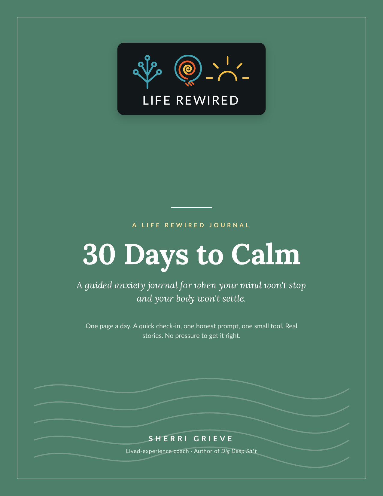 30 Days to Calm: Anxiety Journal